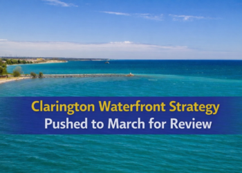 clarington waterfront strategy pushed to march for review