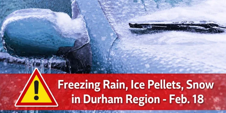 freezing rain, ice pellets, snow in durham region feb. 18