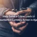 help solve a crime leads to counterfeit currency arrest in ajax