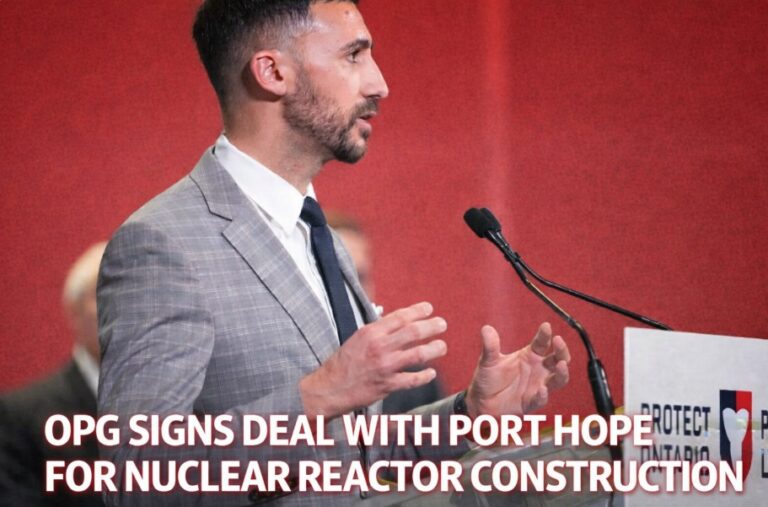opg signs deal with port hope for nuclear reactor construction
