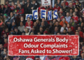 oshawa generals body odour complaints – fans asked to shower