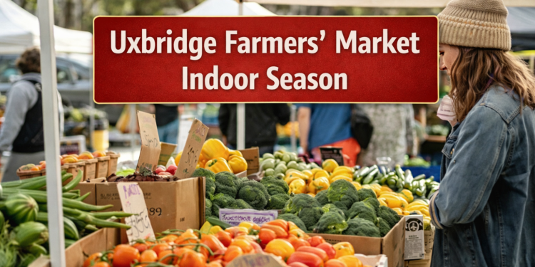 uxbridge farmers’ market indoor season