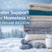 winter support for homeless in durham region