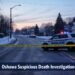 Oshawa Suspicious Death Under Investigation suspicious death in Oshawa