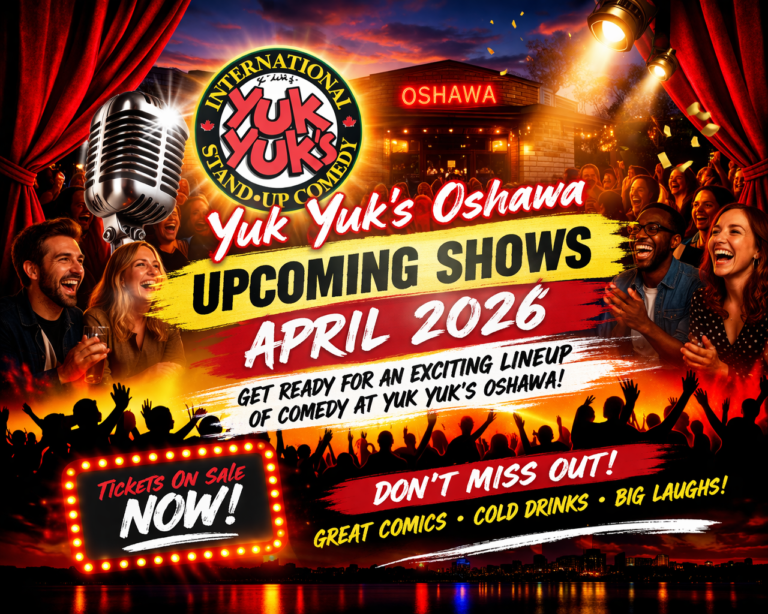 Yuk Yuk’s Oshawa