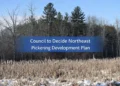 council to decide northeast pickering development plan