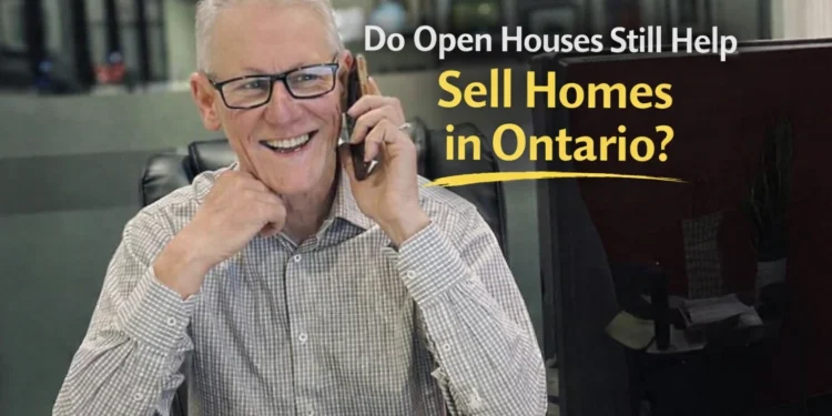 do open houses still help sell homes in ontario