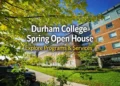Durham College's Spring Open House – Discover Your Future at DC durham college spring open house – explore programs & services