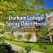 Durham College's Spring Open House – Discover Your Future at DC durham college spring open house – explore programs & services