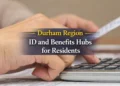 durham region id and benefits hubs for residents