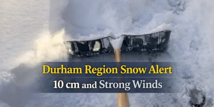 durham region snow alert 10 cm and strong winds