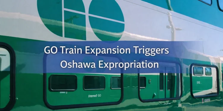 go train expansion triggers oshawa expropriation