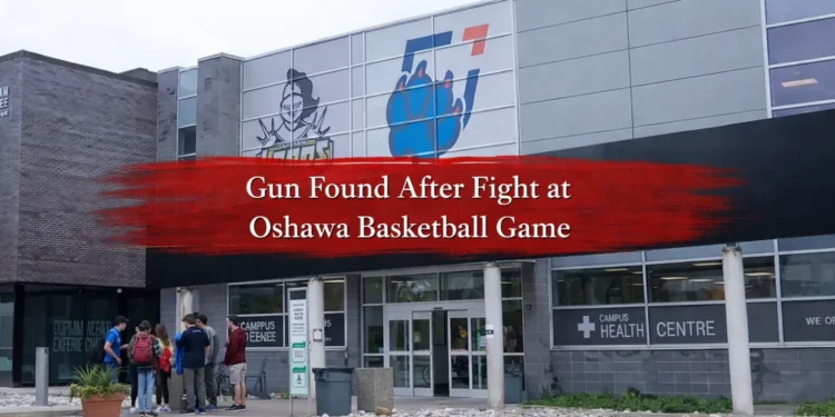gun found after fight at oshawa basketball game