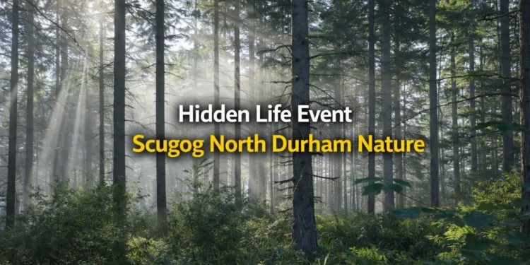 hidden life event scugog north durham nature