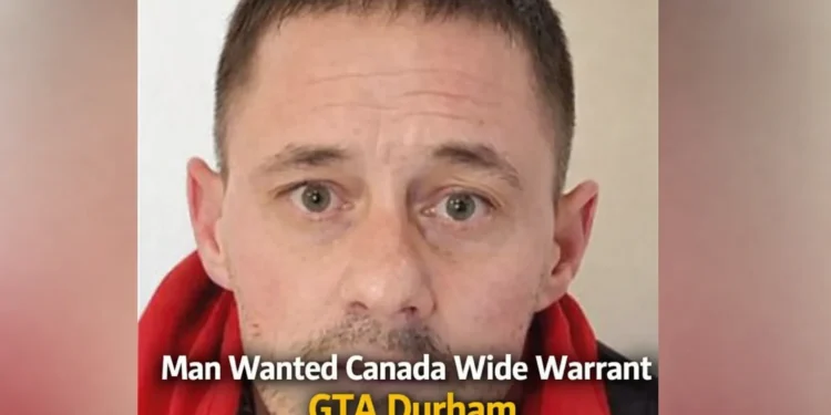 man wanted canada wide warrant gta durham