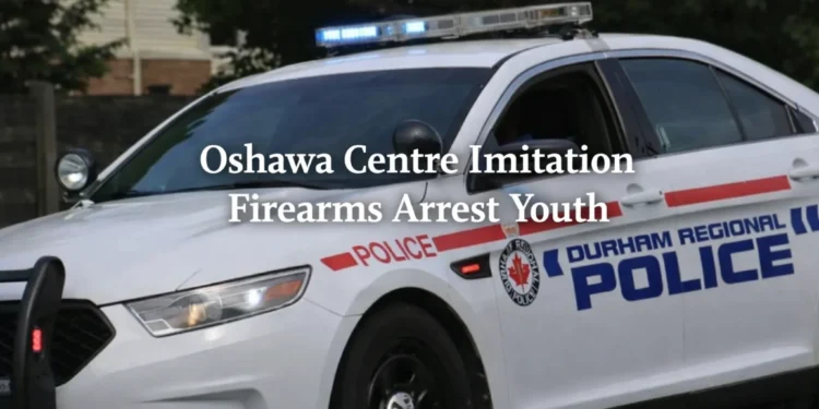 Three Youth Arrested with Imitation Firearms at Oshawa Centre oshawa centre imitation firearms arrest youth