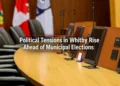 Political Tensions Rise in Whitby as Municipal Election Campaigns Loom political tensions rise in whitby as municipal election campaigns loom