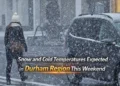snow and cold temperatures expected in durham region this weekend