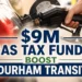$9m gas tax funds boost durham transit