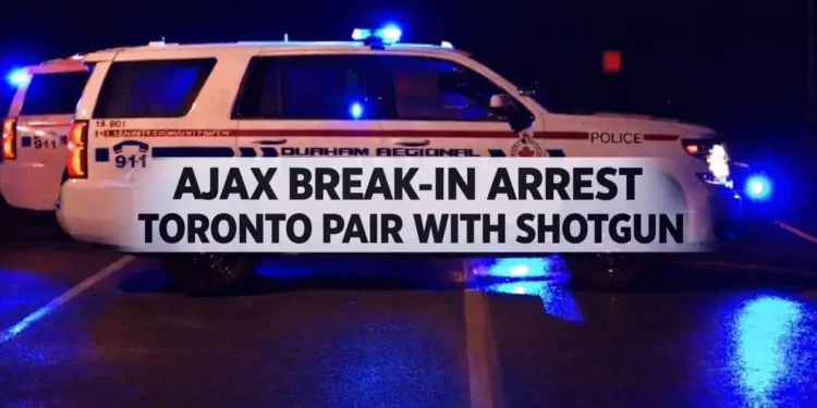 ajax break in arrest toronto pair with shotgun