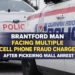 brantford man facing multiple cell phone fraud