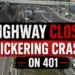 highway closed pickering crash on 401