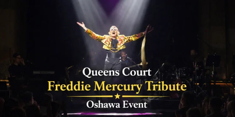 queens court freddie mercury tribute oshawa event