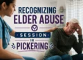 recognizing elder abuse session in pickering