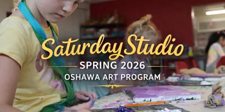 saturday studio spring 2026 oshawa art program