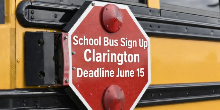 school bus sign up clarington deadline june 15