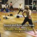 Stretch and Relax with Nicole Whitby Wellness Class for Seniors stretch and relax with nicole whitby wellness class