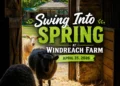 swing into spring at windreach farm – april 25, 2026