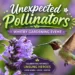 unexpected pollinators whitby gardening event