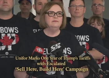 unifor marks one year of trump’s tariffs with escalated ‘sell here, build here’ campaign