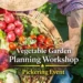 Vegetable Garden Planning Workshop Pickering Free Community Event vegetable garden planning workshop pickering event
