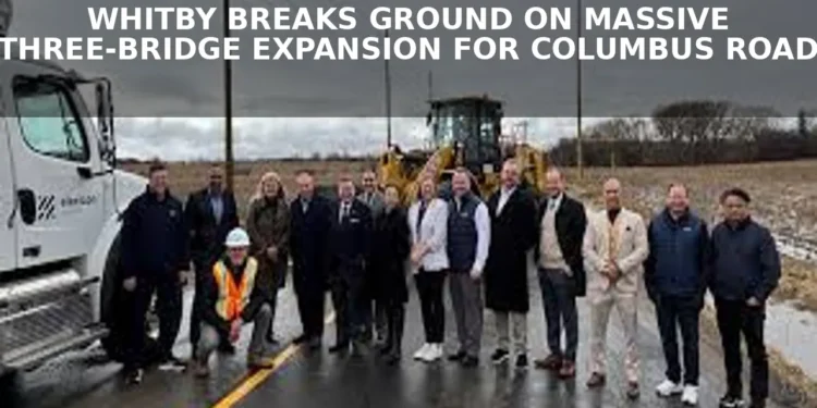 whitby breaks ground on massive three bridge