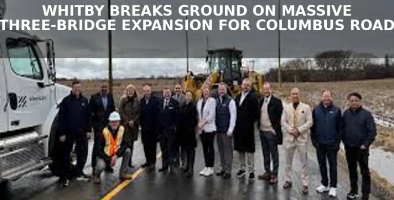 whitby breaks ground on massive three bridge
