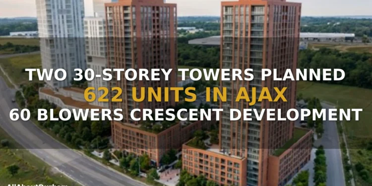 Ajax 30 Storey Twin Towers Development: 622-Unit Proposal at Blowers Crescent