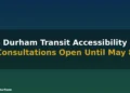 Durham Transit Accessibility Consultations Open Until May 8