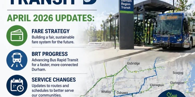 durham region transit april 2026 updates