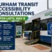 durham transit accessibility consultations