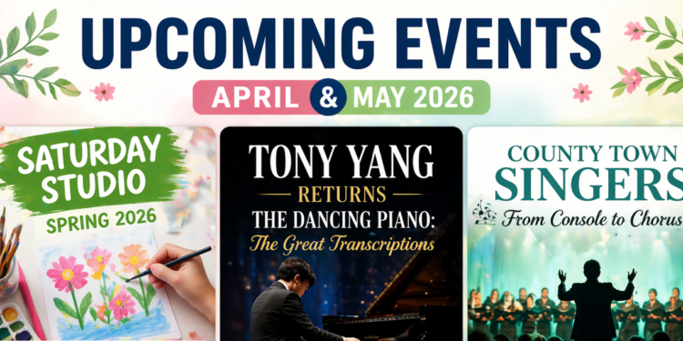 Upcoming Events in April and May