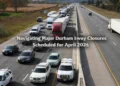 Navigating Major Durham Highway Closures Scheduled for April 2026 major durham eway closures 2025
