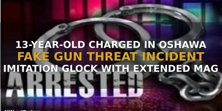 Oshawa Youth Fake Gun Incident: 13-Year-Old Charged After Imitation Firearm Threat
