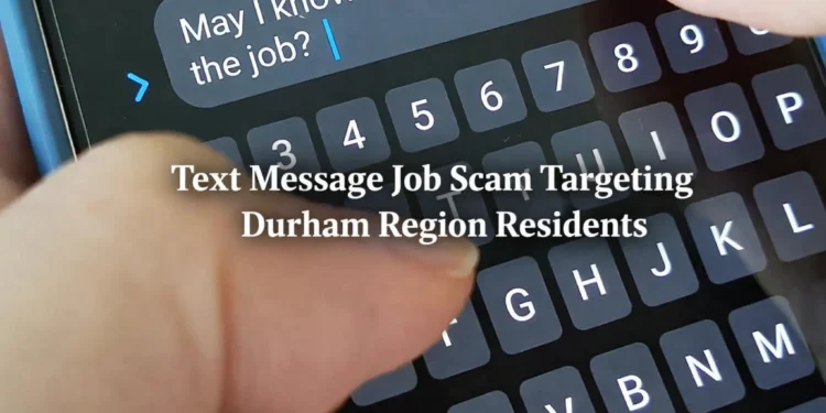 text message job scam durham region