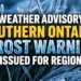 weather advisory southern ontario frost warning