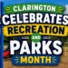 clarington celebrates recreation and parks month