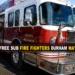 free sub firefighters durham may 4