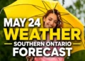 may 24 weather southern ontario forecast