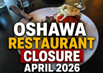 oshawa restaurant closure april 2026